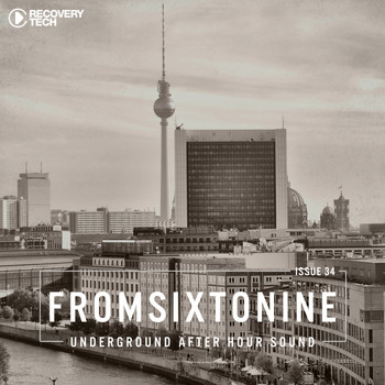 Various Artists - FromSixToNine Issue 34 (Underground after hour sound)