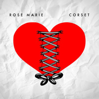 Rose Marie - Corset