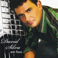 Davi Silva - Em Foco