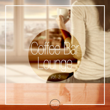 Various Artists - Coffee Bar Lounge, Vol. 3