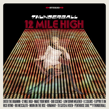 Thunderball - 12 Mile High