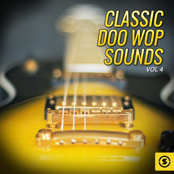 Various Artists - Classic Doo Wop Sounds, Vol. 4