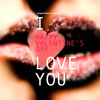 Various Artists - Happy Valentine's Day - I Love You