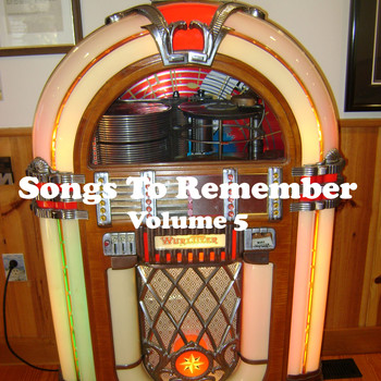 Various Artists - Songs to Remember Vol. 5