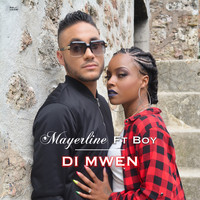 Mayerline - Di mwen