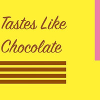 Geordie Kieffer - Tastes Like Chocolate