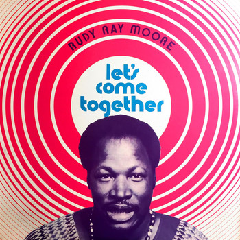 Rudy Ray Moore - Let's Come Together