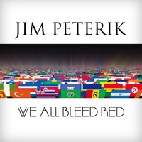 Jim Peterik - We All Bleed Red