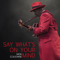 Nick Colionne - Say What's on Your Mind