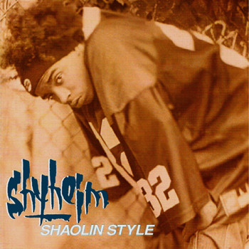Shyheim - Shaolin Style