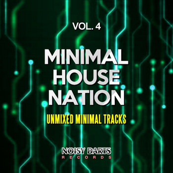 Various Artists - Minimal House Nation, Vol. 4 (Unmixed Minimal Tracks)