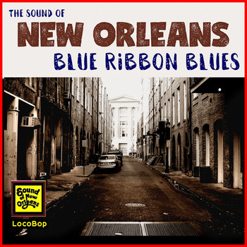 Various Artists - Sound of New Orleans Blue Ribbon Blues