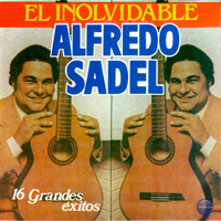 Alfredo Sadel - El Inolvidable - 16 Grandes Exitos