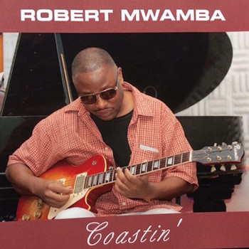 Robert Mwamba - Coastin'