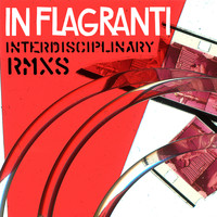 In Flagranti - Interdisciplinary