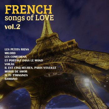 Various Artists - French Songs Of Love, Vol. 2