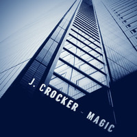 J. Crocker - Magic
