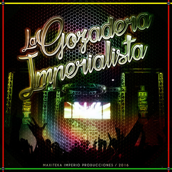 Various Artists - La Gozadera Imperialista