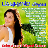 Miguel Ramos - Organ Hammond - Selection of Successes