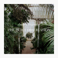 Dmitry Evgrafov - The Quiet Observation