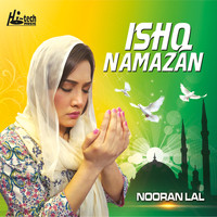 Nooran Lal - Ishq Namazan