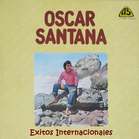 Oscar Santana - Exitos Internacionales