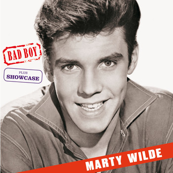Marty Wilde - Bad Boy + Showcase (Bonus Track Version)