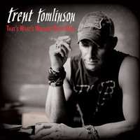 Trent Tomlinson - That's What's Working Right Now