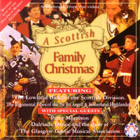 The Lowland Band of the Scottish Division - A Scottish Family Christmas