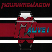 MourningWagon - Alive 1