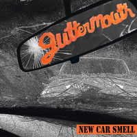 Guttermouth - New Car Smell