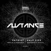 Sustance - Patriot / Half Life