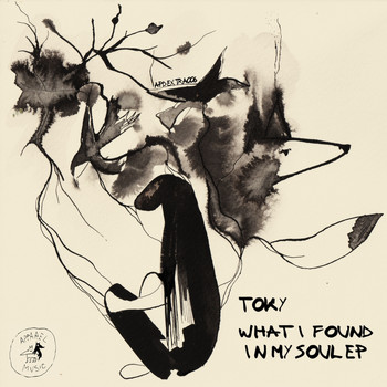 Toky - What I Found My Soul EP
