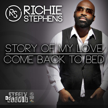 Richie Stephens - Story of My Love / Come Back to Bed