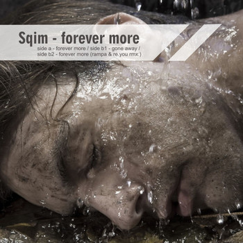 Sqim - Gone Away / Forever More