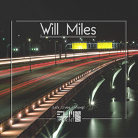 Will Miles - Let's Cruise