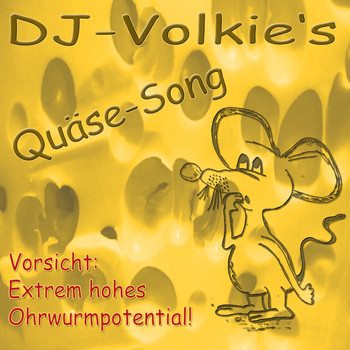 DJ-Volkie - Quäse Song