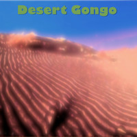 Gongo - Desert Gongo