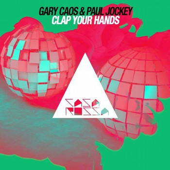 Gary Caos, Paul Jockey - Clap Your Hands