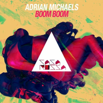 Adrian Michaels - Boom Boom