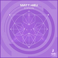 Matt Hieu - Matt Hieu Edition