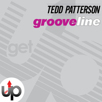 Tedd Patterson - Grooveline EP