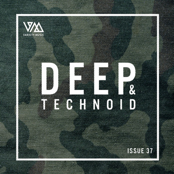 Various Artists - Deep & Technoid #37