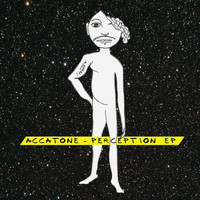 Accatone - Perception EP