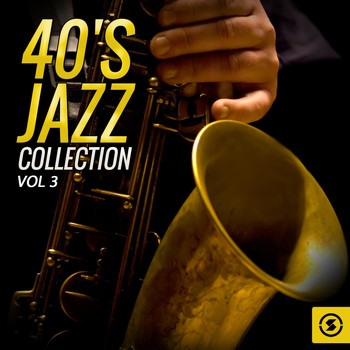 Various Artists - 40's Jazz Collection, Vol. 3