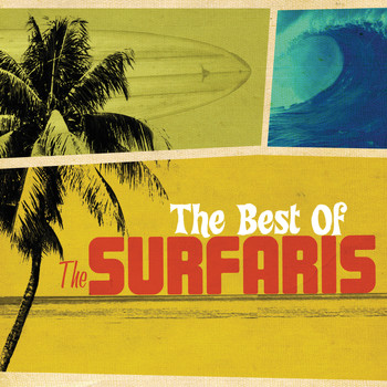 The Surfaris - The Best Of The Surfaris