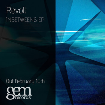 Revolt - Inbetweens EP