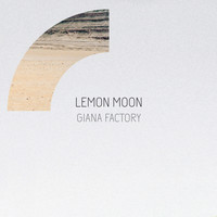 Giana Factory - Lemon Moon