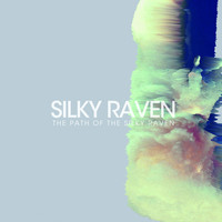 Silky Raven - The Path of the Silky Raven