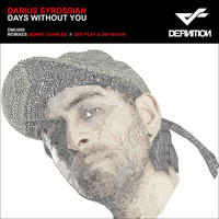 Darius Syrossian - Days Without You